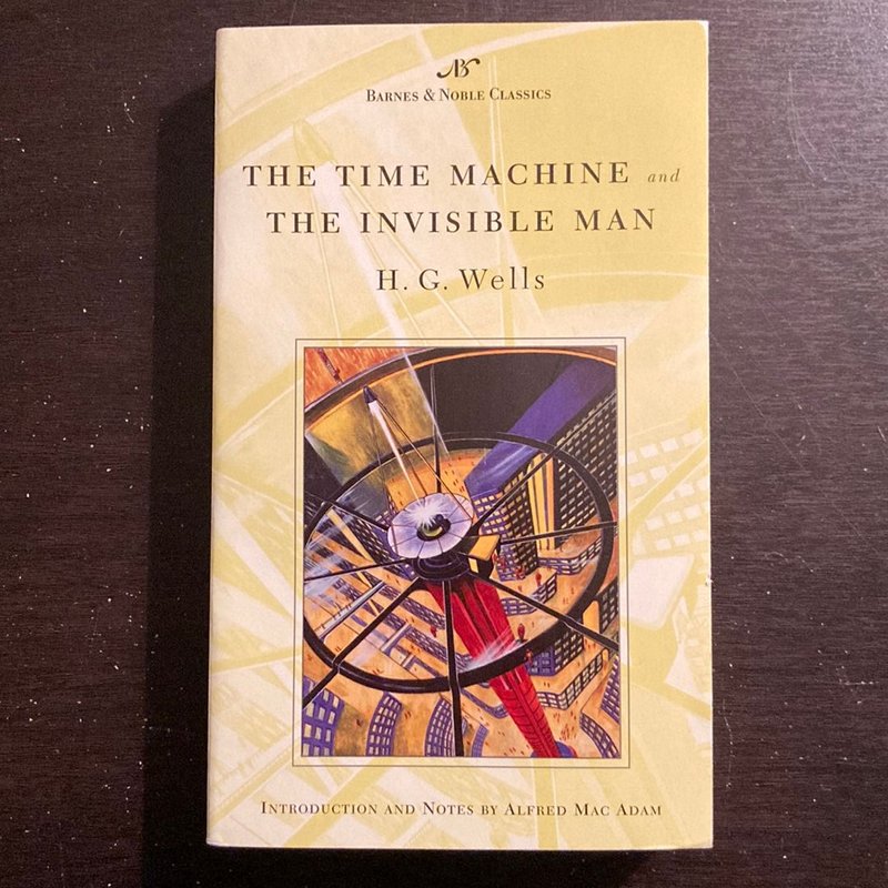 The Time Machine and the Invisible Man