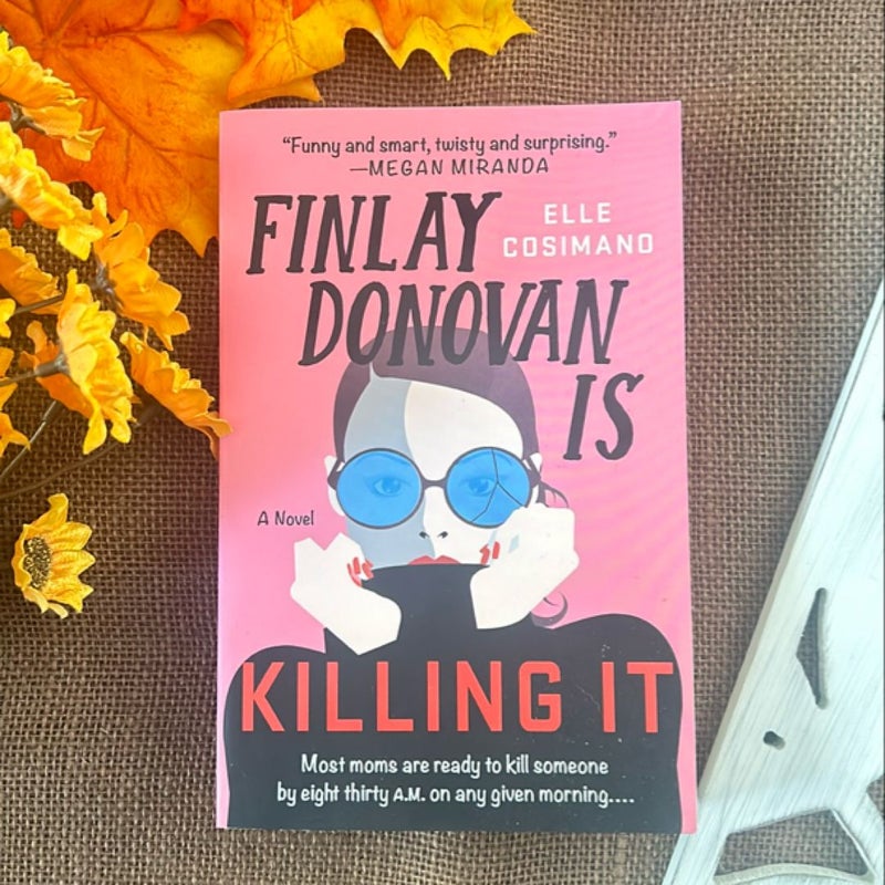 Finlay Donovan Is Killing It