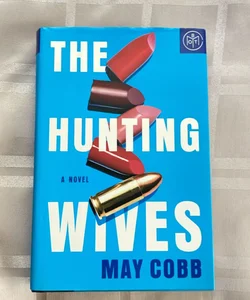 The Hunting Wives