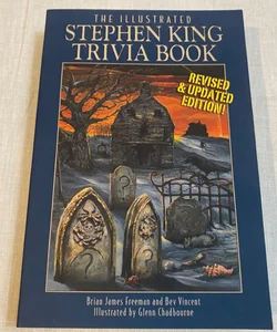 The Illustrated Stephen King Trivia Book (Revised Edition)