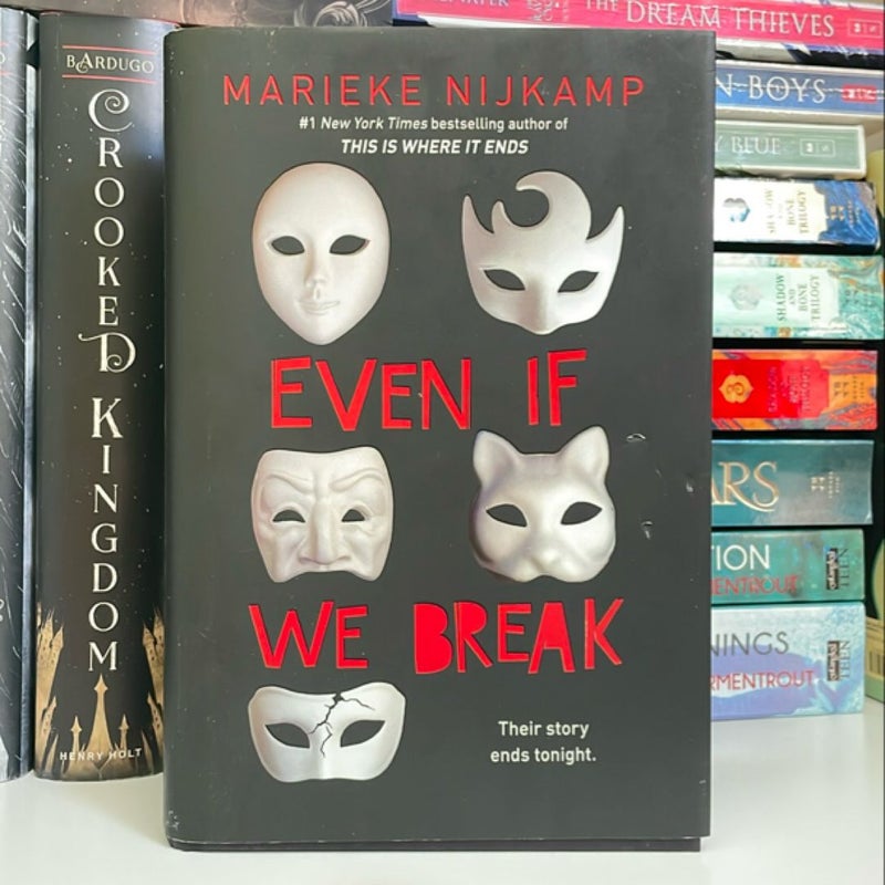 Even If We Break