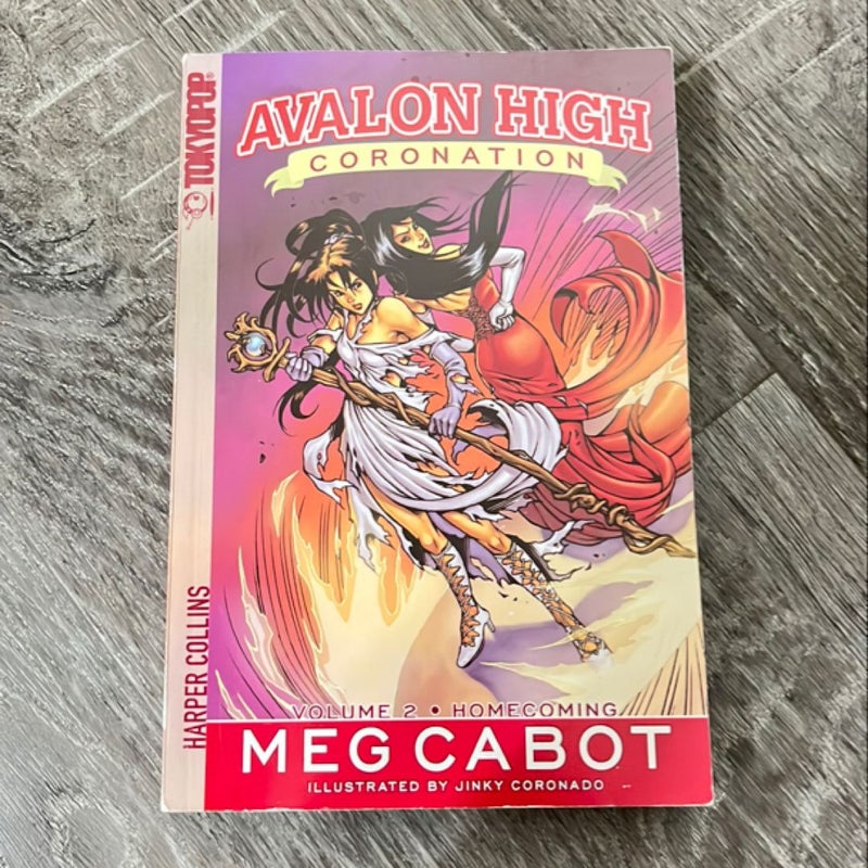 Avalon High: Coronation #2: Homecoming