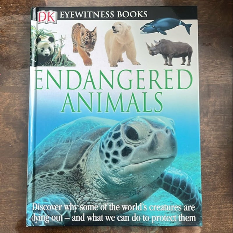 DK Eyewitness Books: Endangered Animals