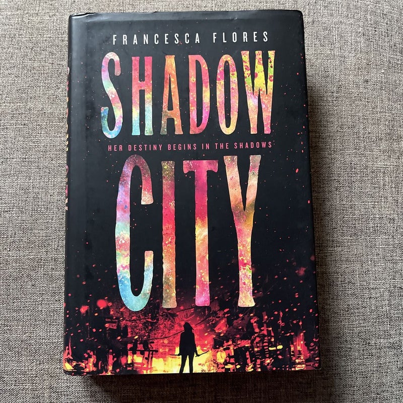 Shadow City