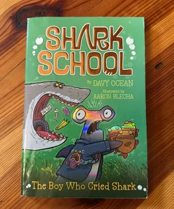 The Boy Who Cried Shark