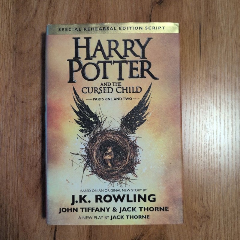 Harry Potter and the Cursed Child Parts One and Two (Special Rehearsal Edition Script)