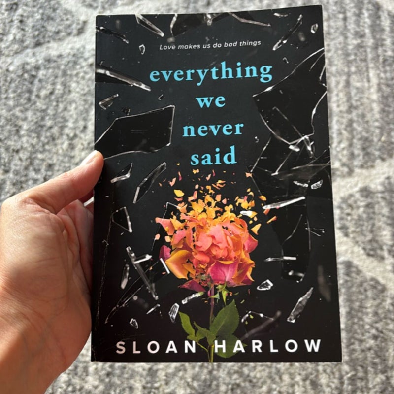 Everything We Never Said