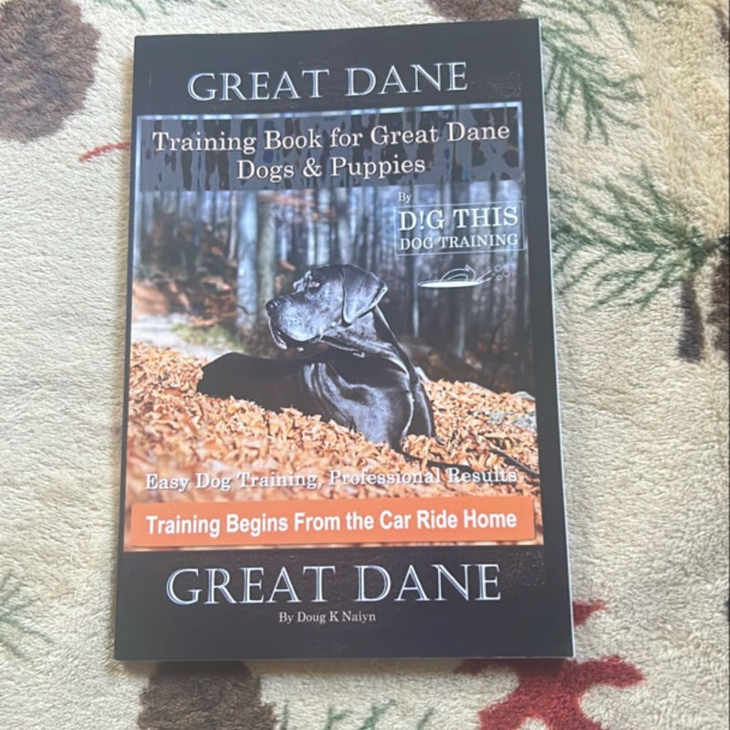 Training Book for Great Dane Dogs & Puppies