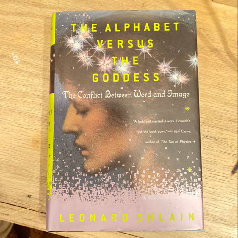 The Alphabet Versus the Goddess