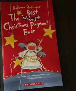 the worst/best christmas pageant ever 