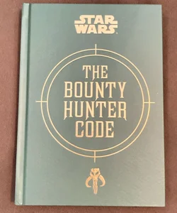 Star Wars®: the Bounty Hunter Code