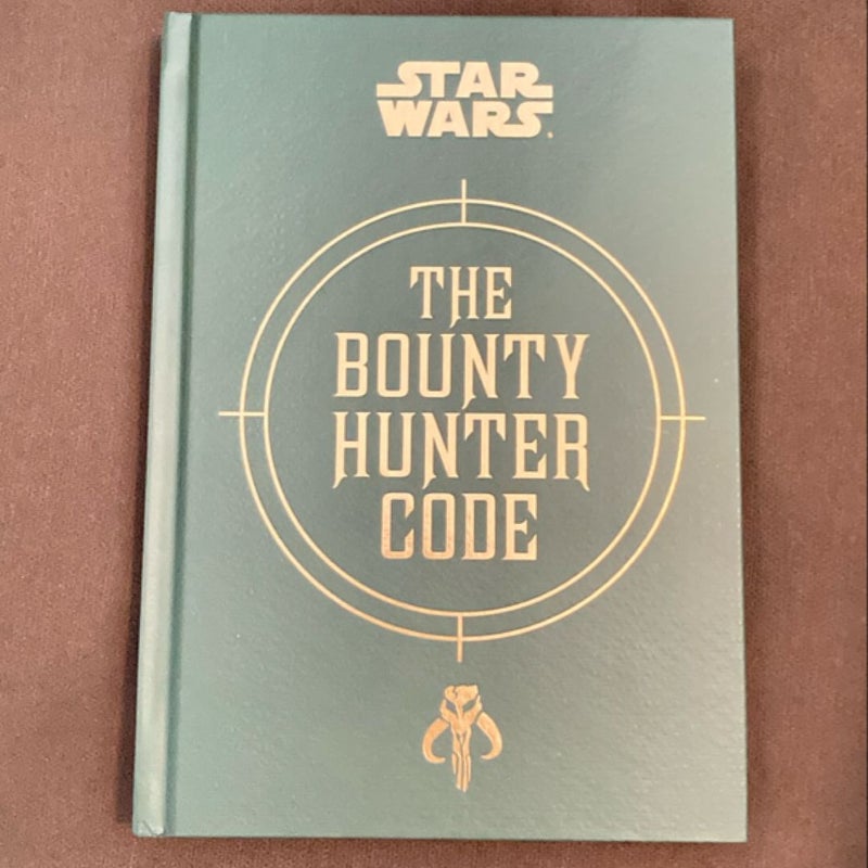 Star Wars®: the Bounty Hunter Code