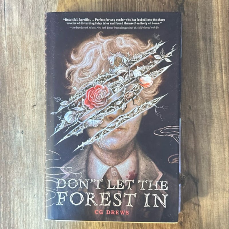 Don't Let the Forest In