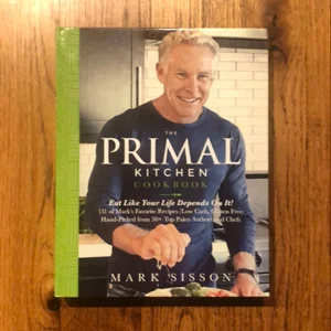 The Primal Kitchen Cookbook