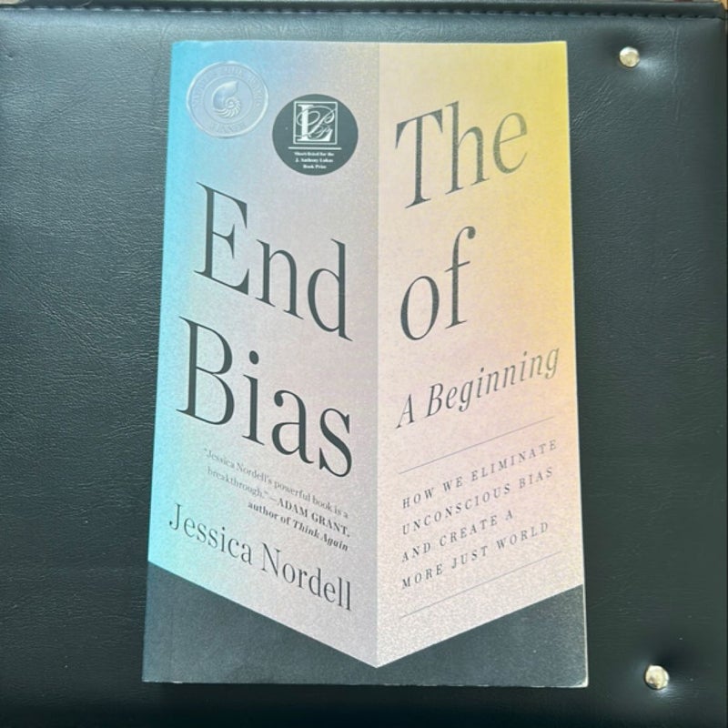 The End of Bias: a Beginning