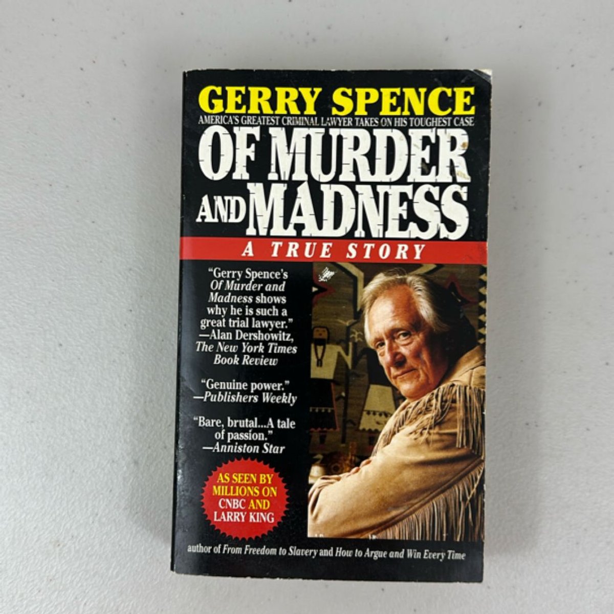 Of Murder and Madness by Gerry Spence