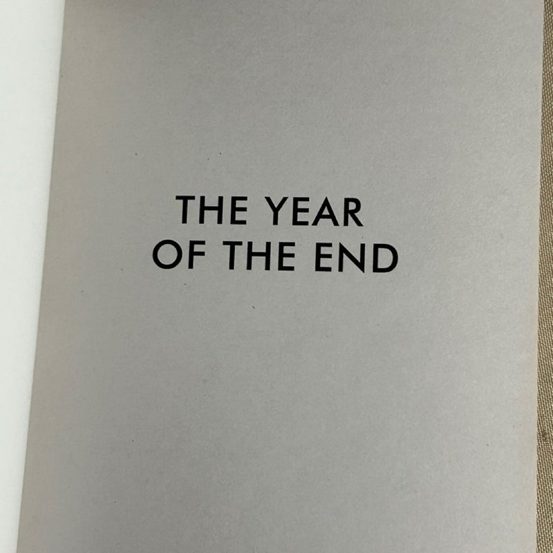 The Year of the End