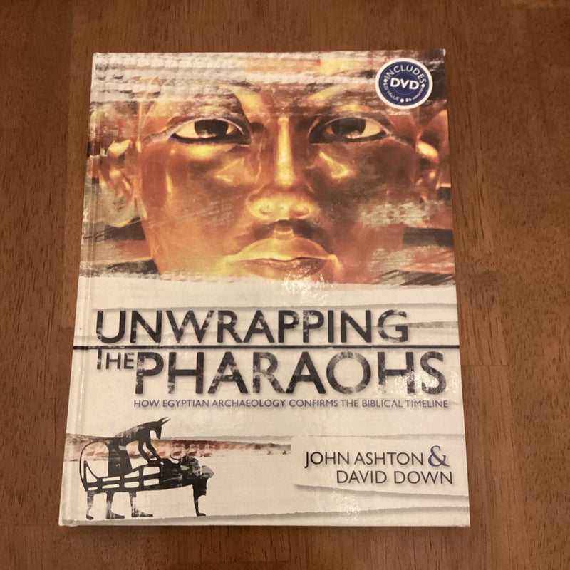 Unwrapping the Pharaohs