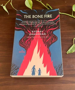 The Bone Fire