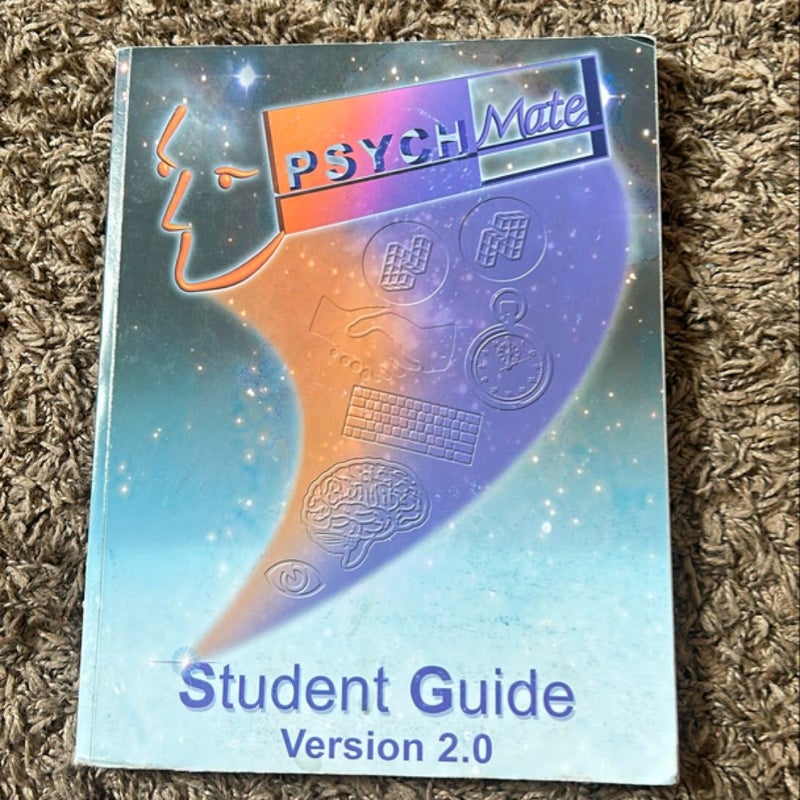 PsychMate Student Guide, Version 2.0