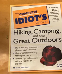 Hiking, Camping and the Great Outdoors