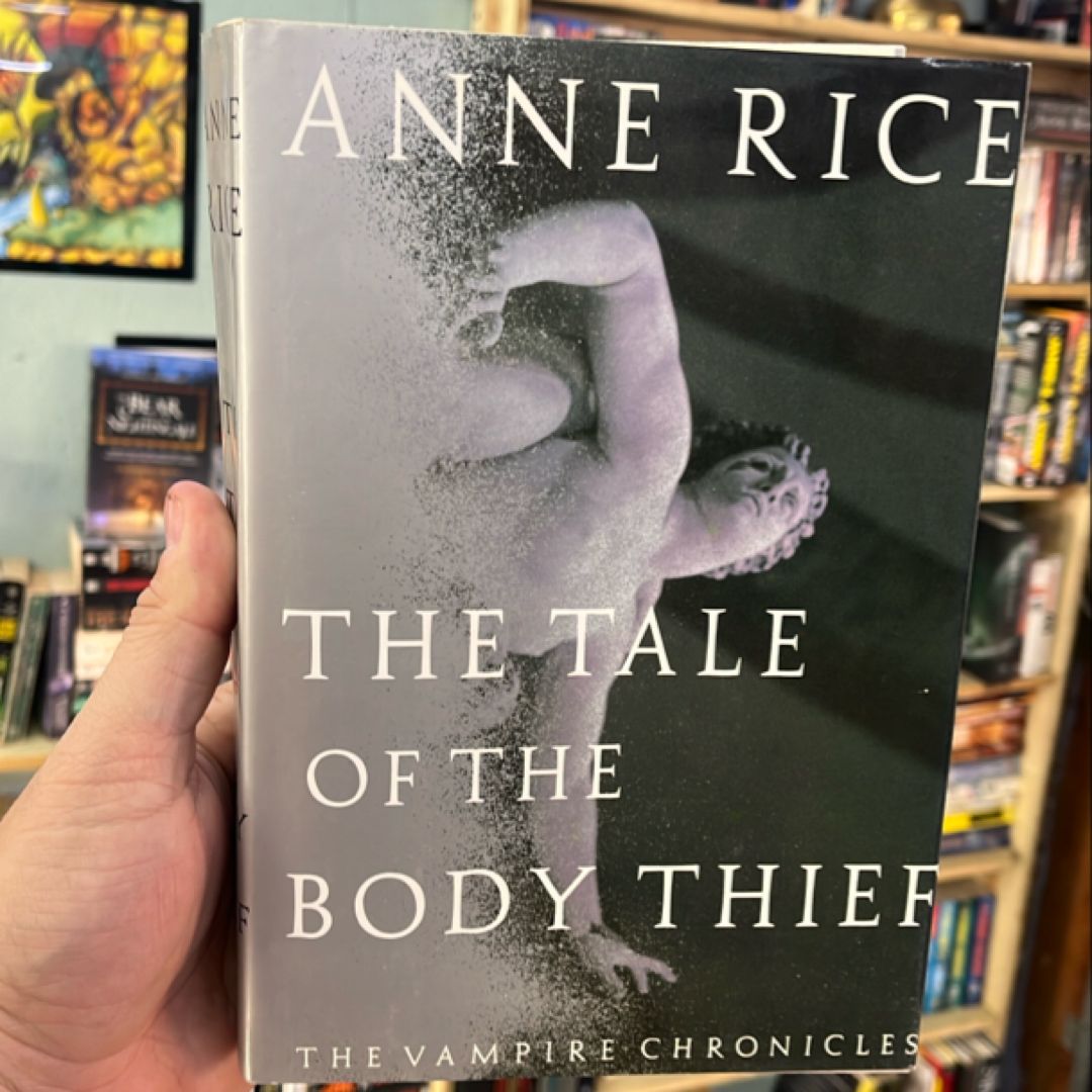 The Tale of the Body Thief
