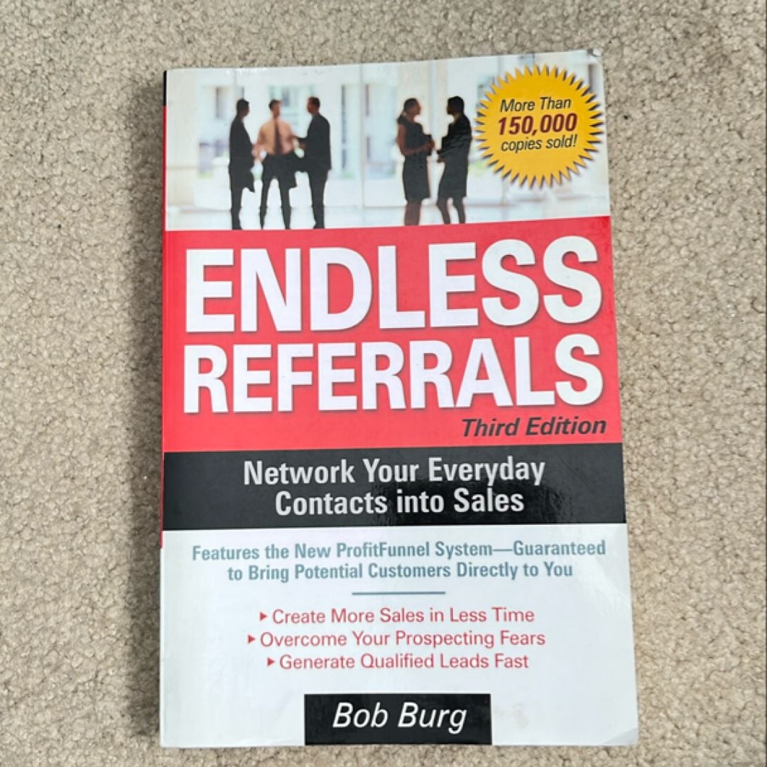 Endless Referrals, Third Edition