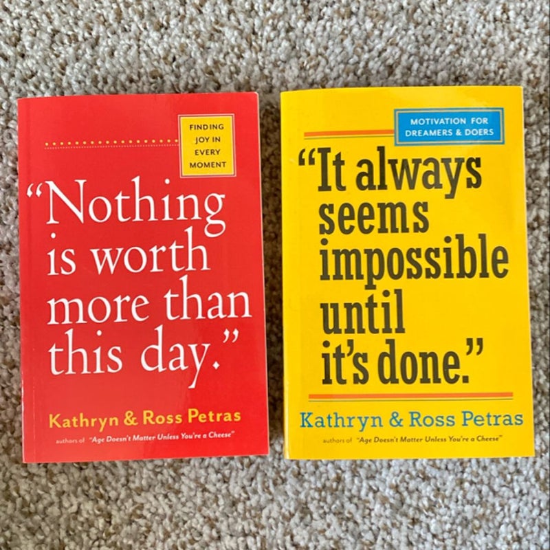 [Set of 2] Nothing Is Worth More Than This Day & It Always Seems Impossible Until It’s Done