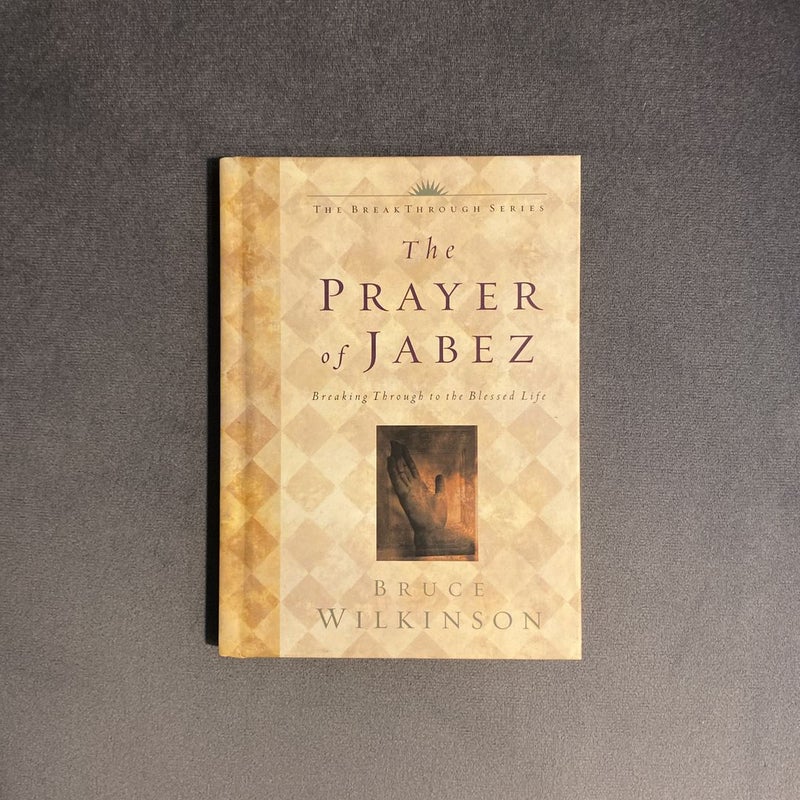 The Prayer of Jabez
