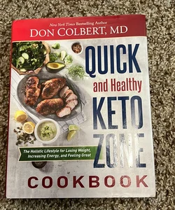 Quick and Healthy Keto Zone Cookbook