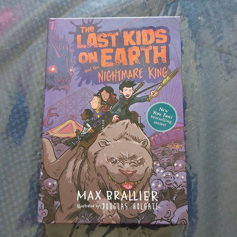 The Last Kids on Earth and the Nightmare by Brallier, Max