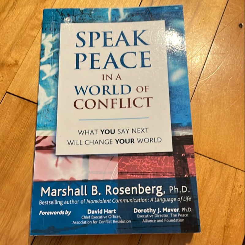 Speak Peace in a World of Conflict