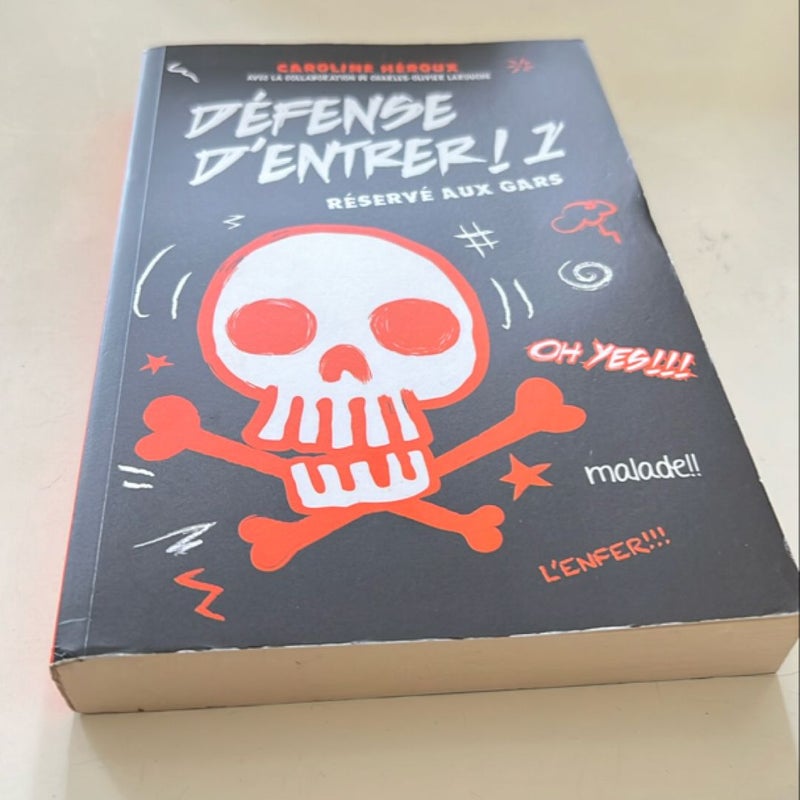 Défense d’entrer! 1