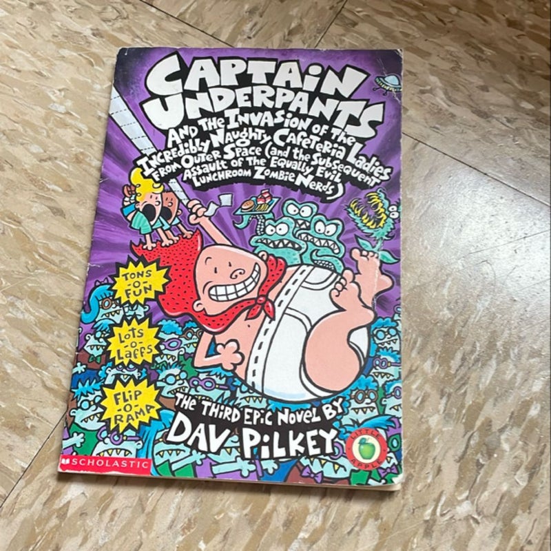 Captain Underpants and the Invasion of the Incredibly Naughty Cafeteria Ladies…