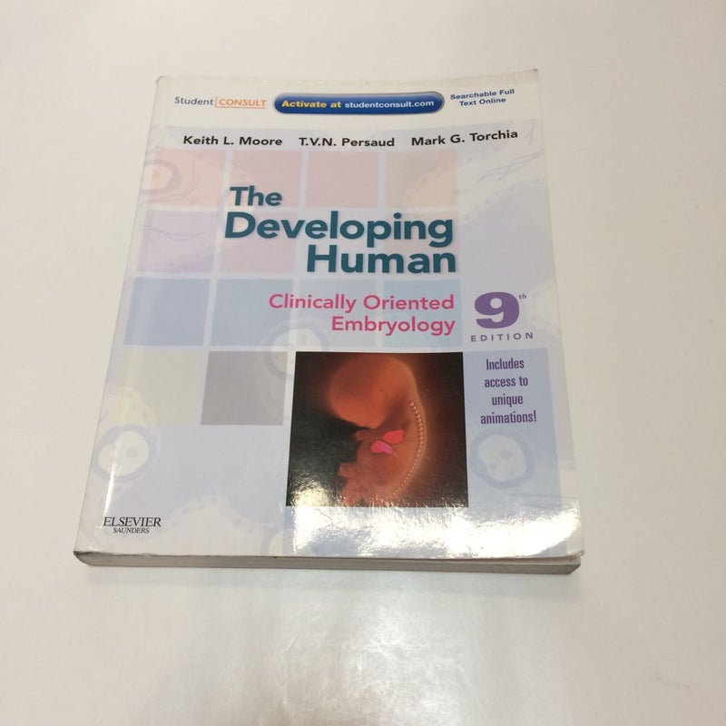 The Developing Human: Clinically Oriented Embryology 