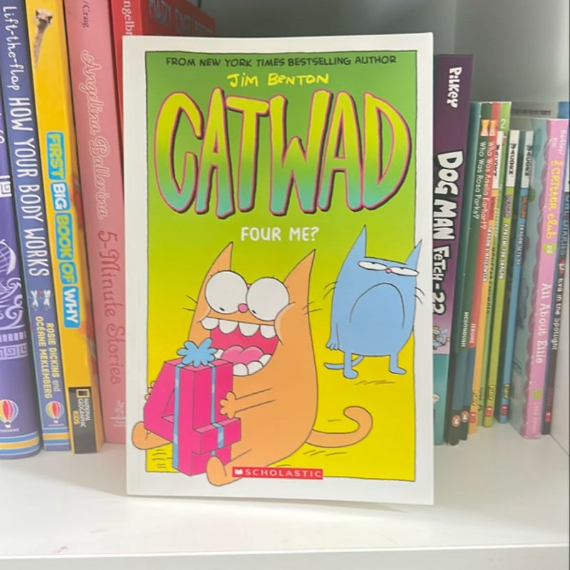 Four Me? a Graphic Novel (Catwad #4)