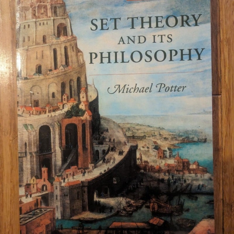 Set Theory and Its Philosophy