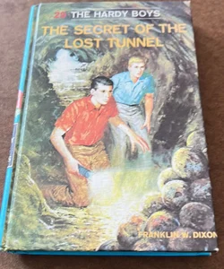 The hardy boys #29 the secret of the lost tunnel