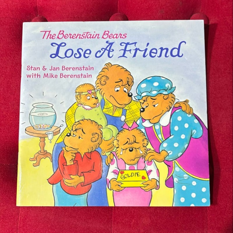 The Berenstain Bears Lose a Friend