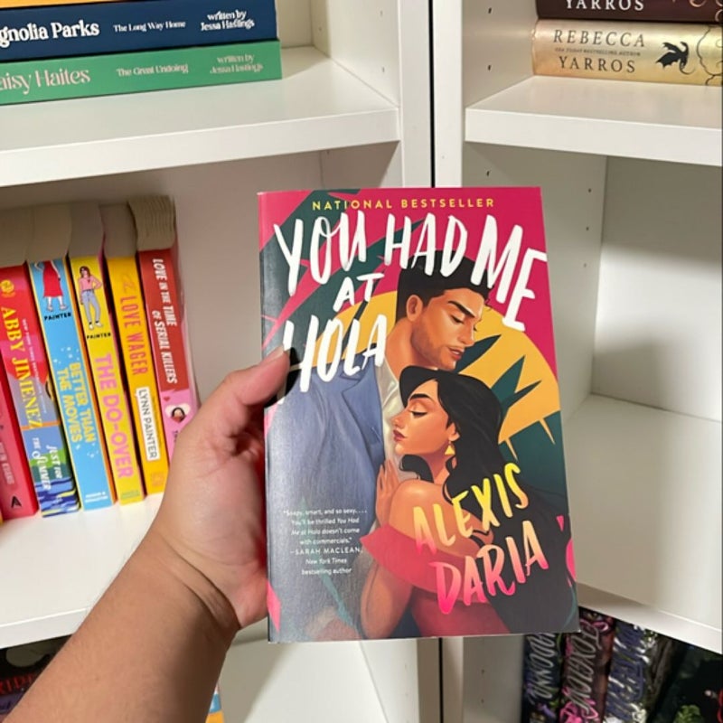 You Had Me at Hola