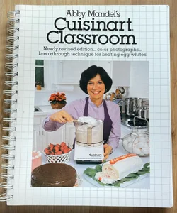 Abby Mandel's Cuisinart Classroom