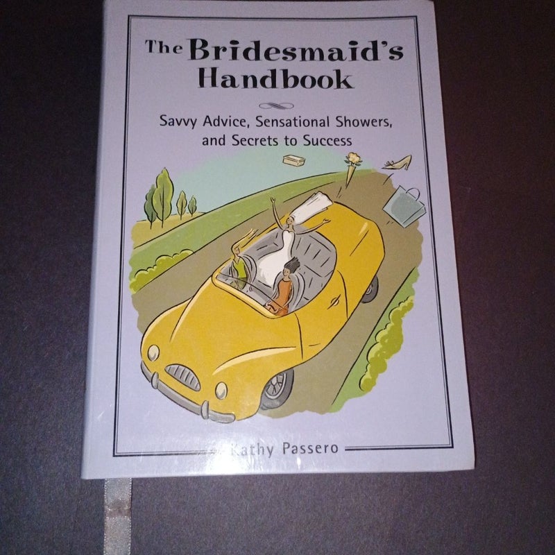 The Bridesmaid's Handbook