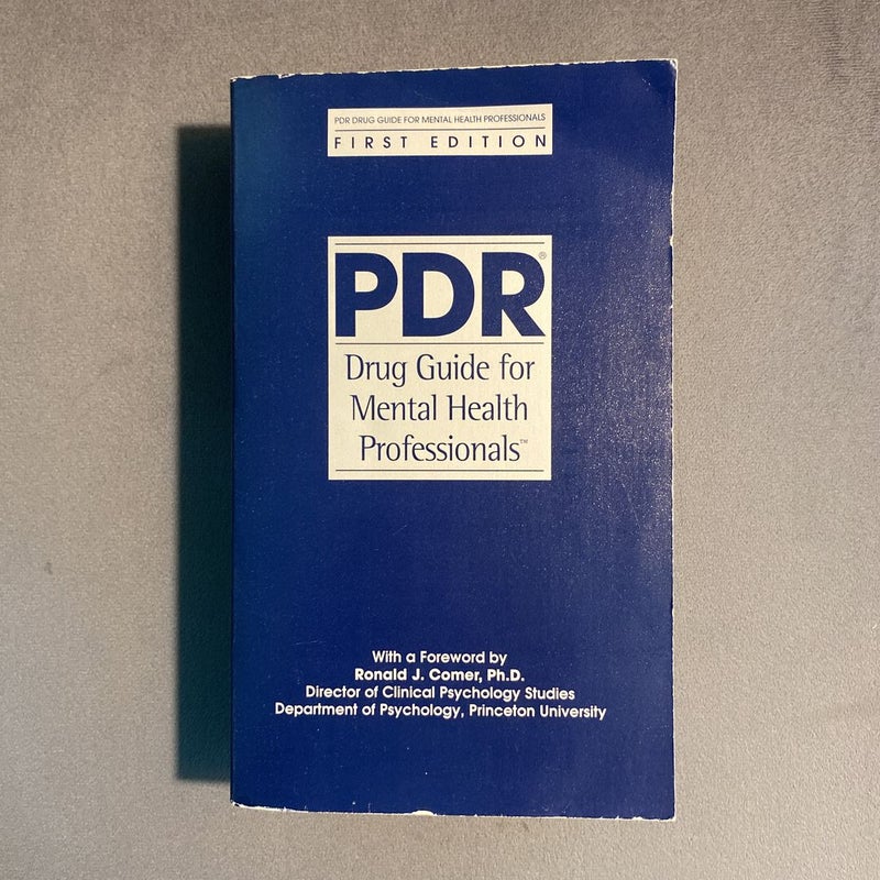 PDR Drug Guide for Mental Health Professionals