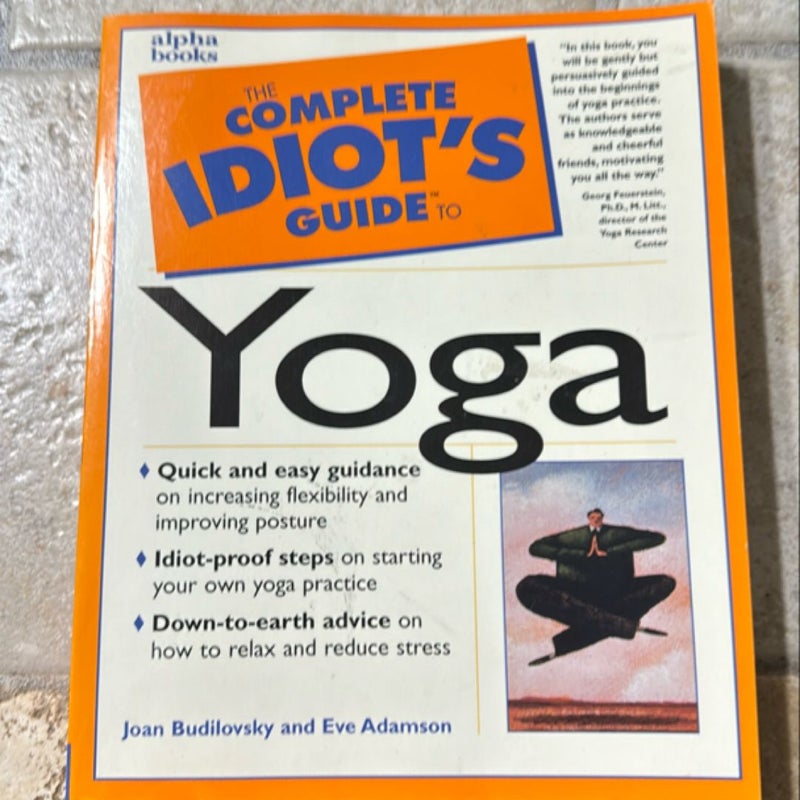 The Complete Idiot's Guide to Yoga Illustrated