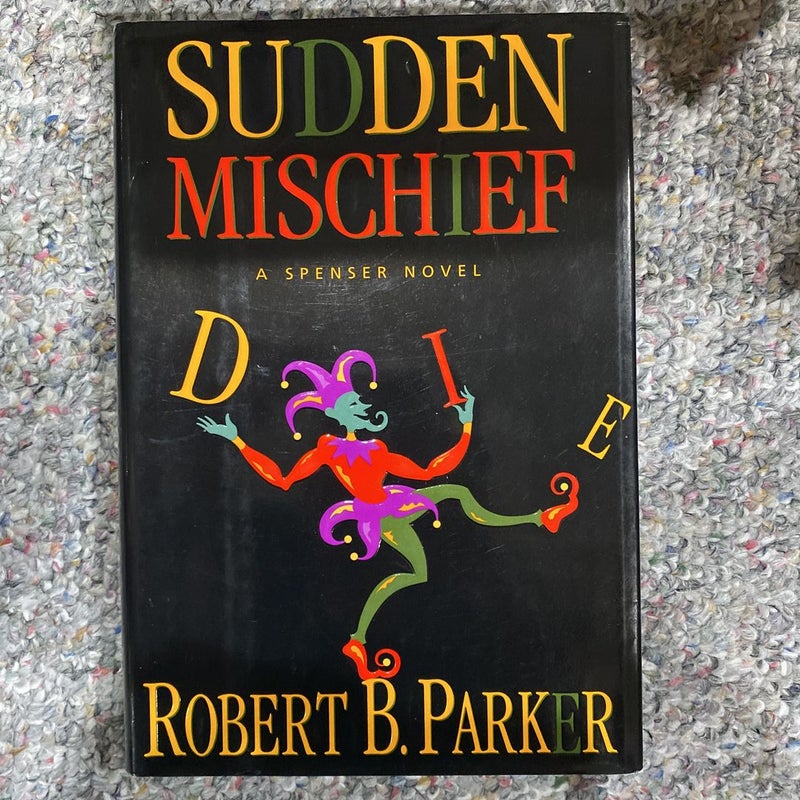 Sudden Mischief