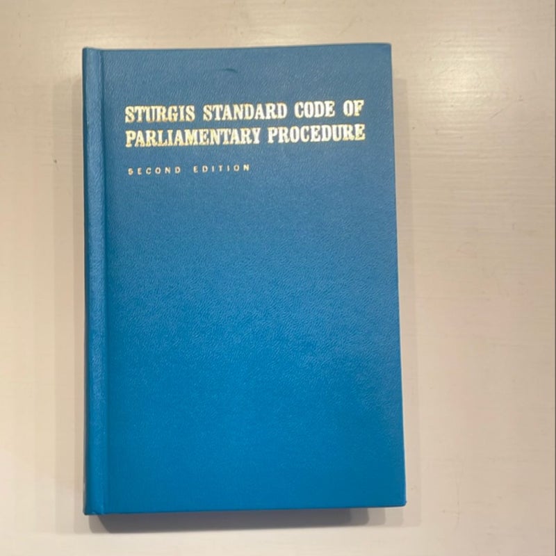 Sturgis standard code of parliamentary procedure