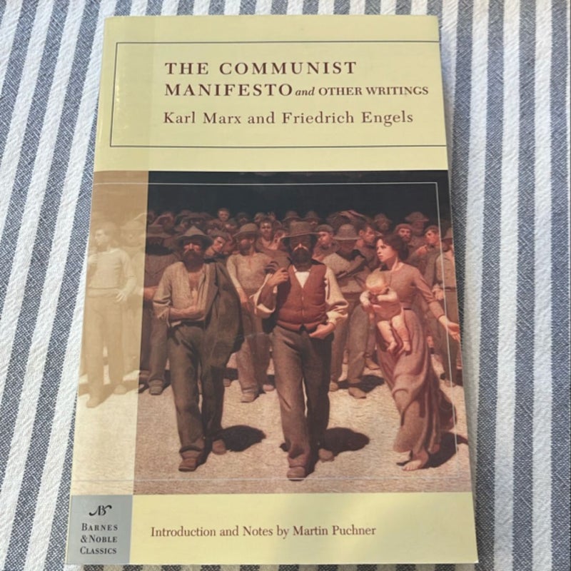 The Communist Manifesto and Other Writings