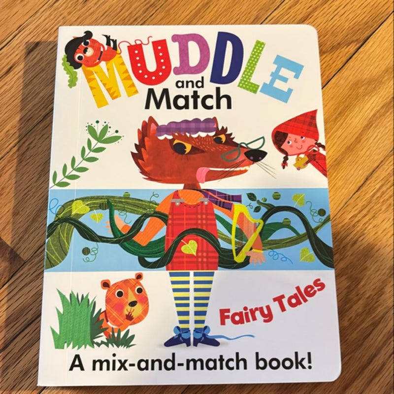 Muddle and Match Fairy Tales