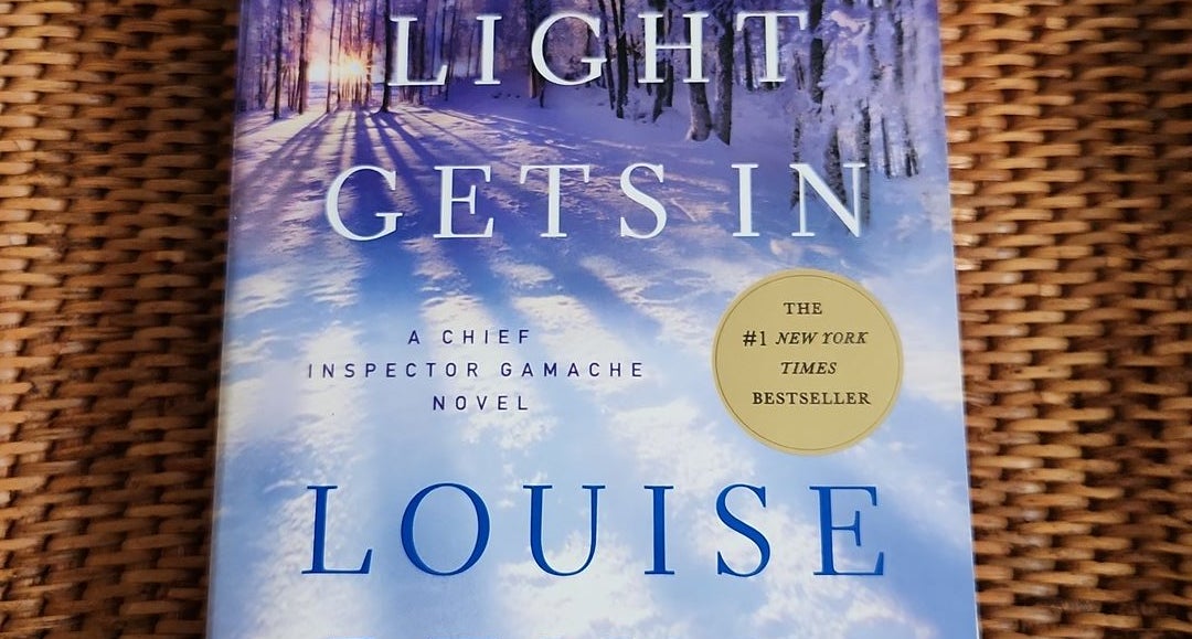 How the Light Gets In: A Chief Inspector Gamache Novel (Hardcover)