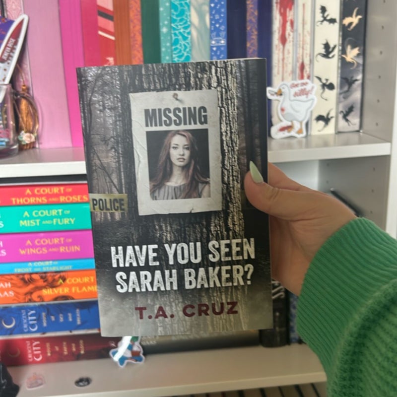 Have You Seen Sarah Baker?
